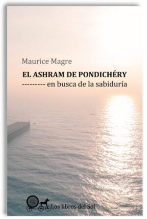 El ashram de Pondichéry