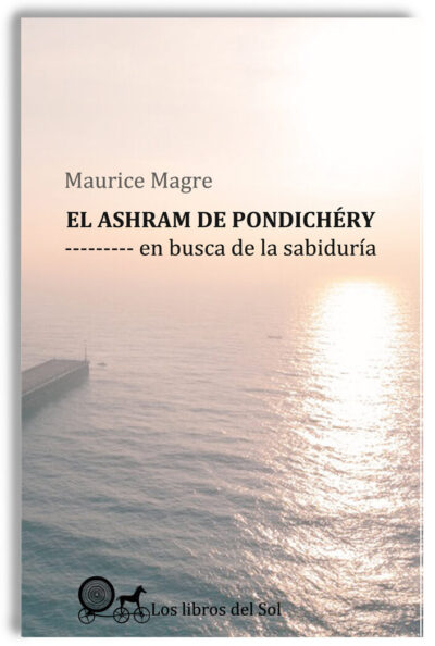 El ashram de Pondichéry